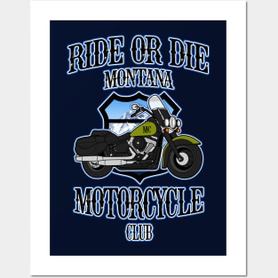 Ride or Die, Montana Motorcycle Club art Posters and Art